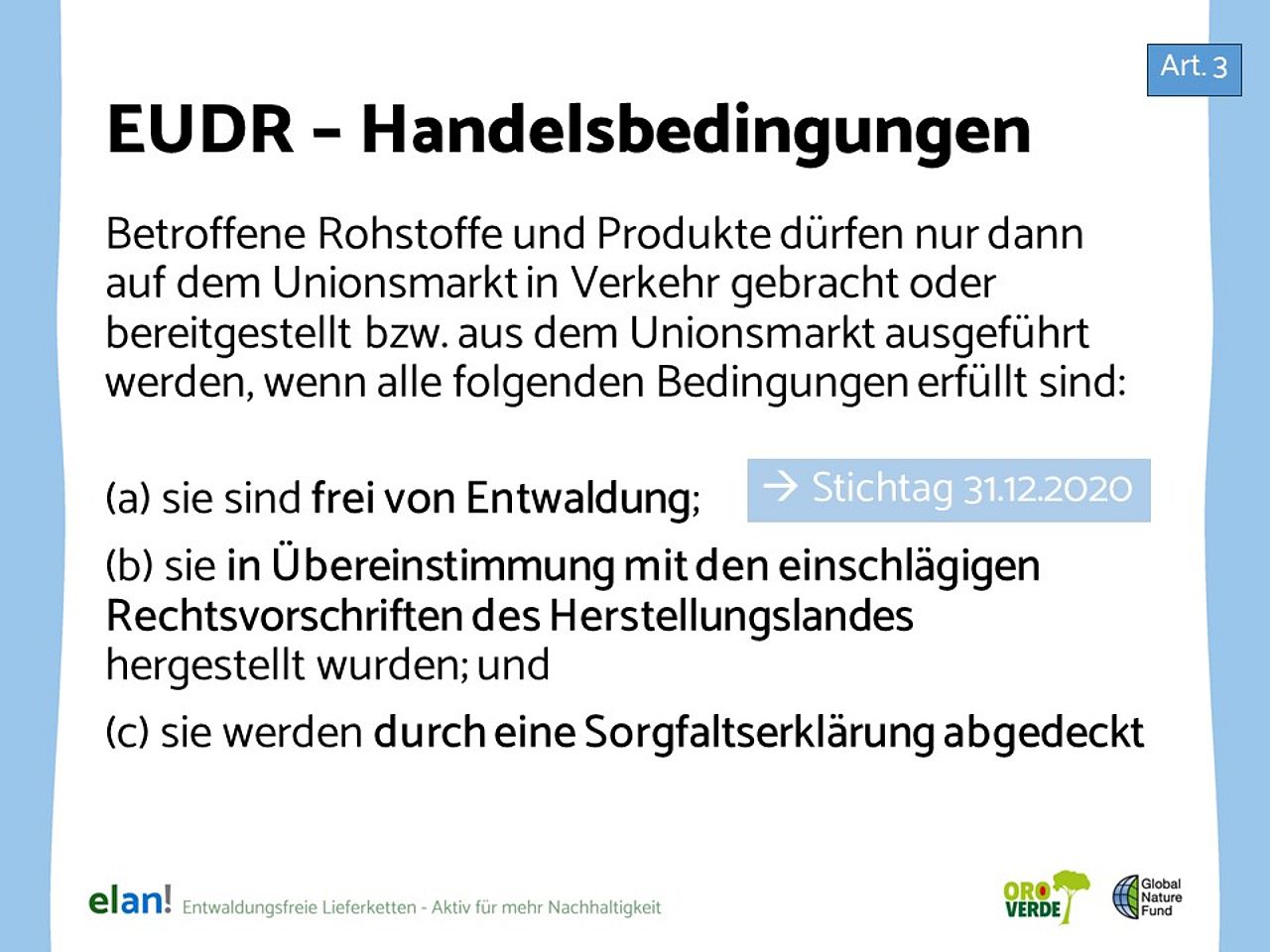 EUDR - Handelsbedingungen