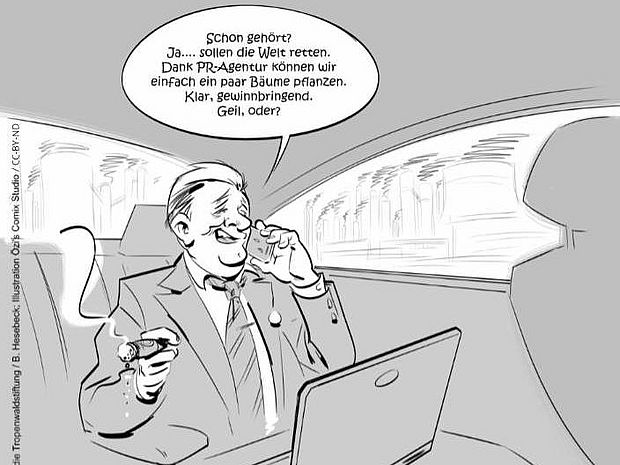 Comic, Karikatur Unternehmer pflanz Bäume für Profit. Bäume pflanzen als PR-Gag, als PR. Erst Emissionen reduzieren, dann Bäume pflanzen.