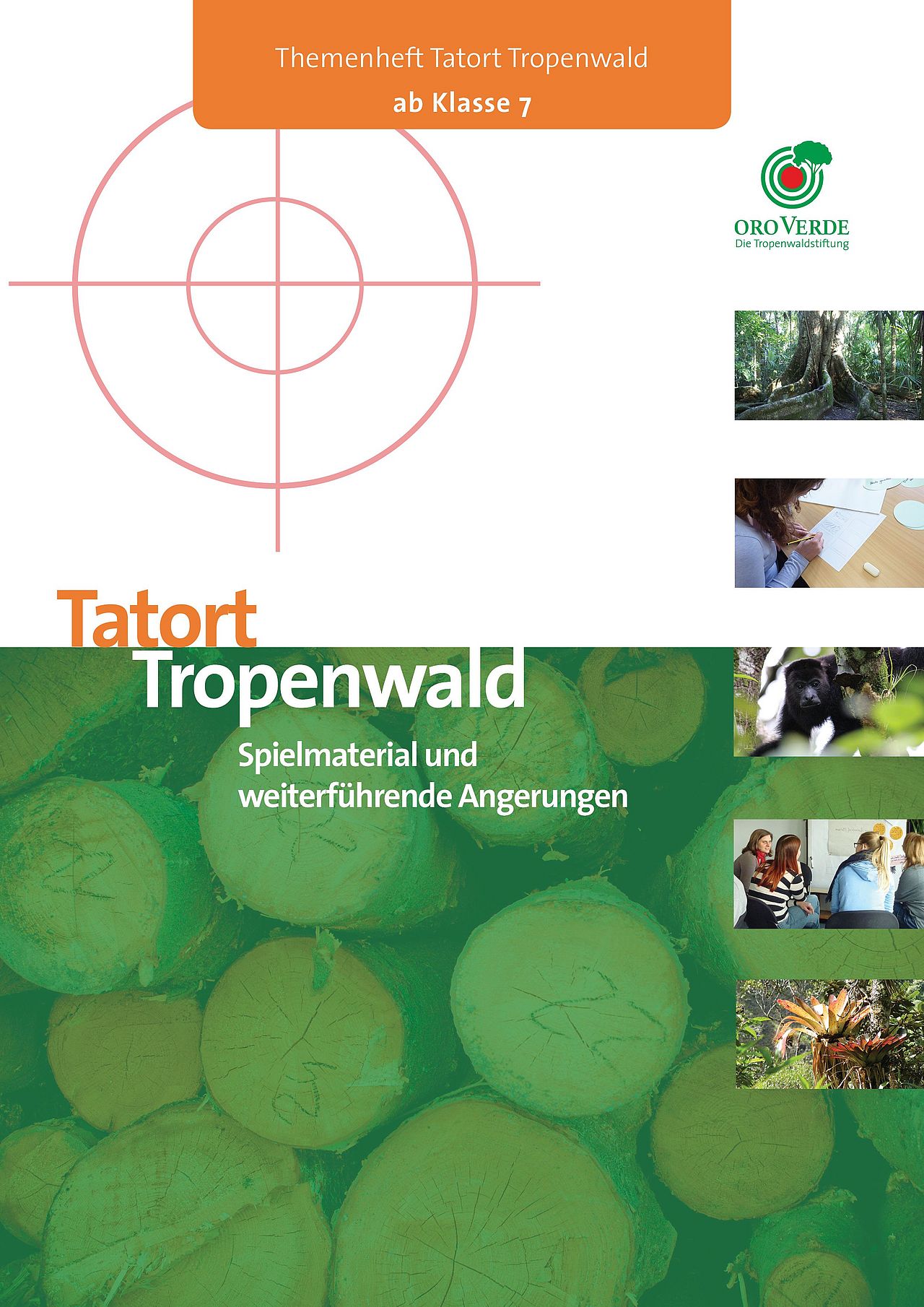 Titelbild Unterrichtsmaterial: "Tatort Tropenwald"