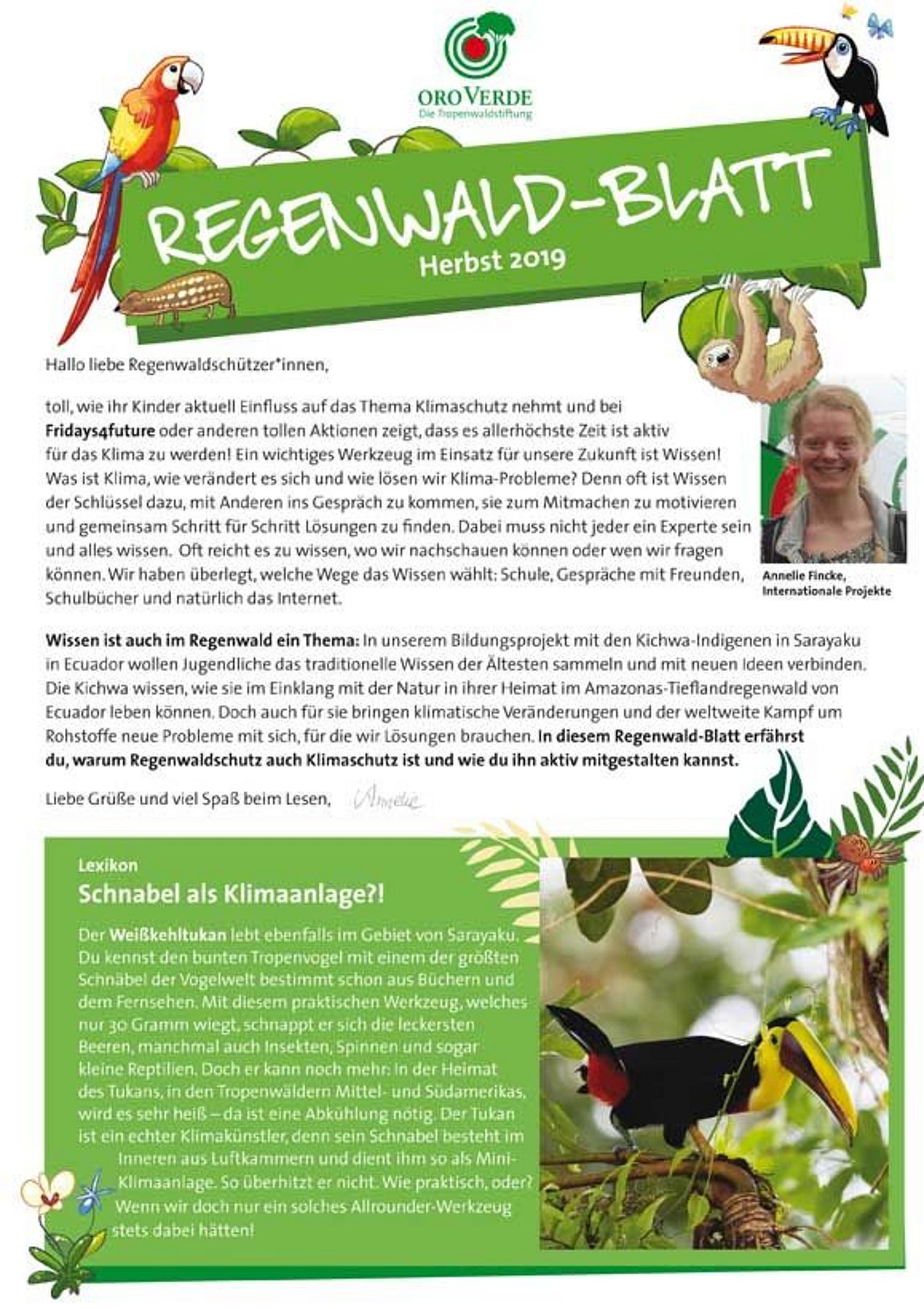 Im Regenwaldblatt Herbst 2019 berichtet Annelie über ihr Bildungsprojekt in Ecuador.