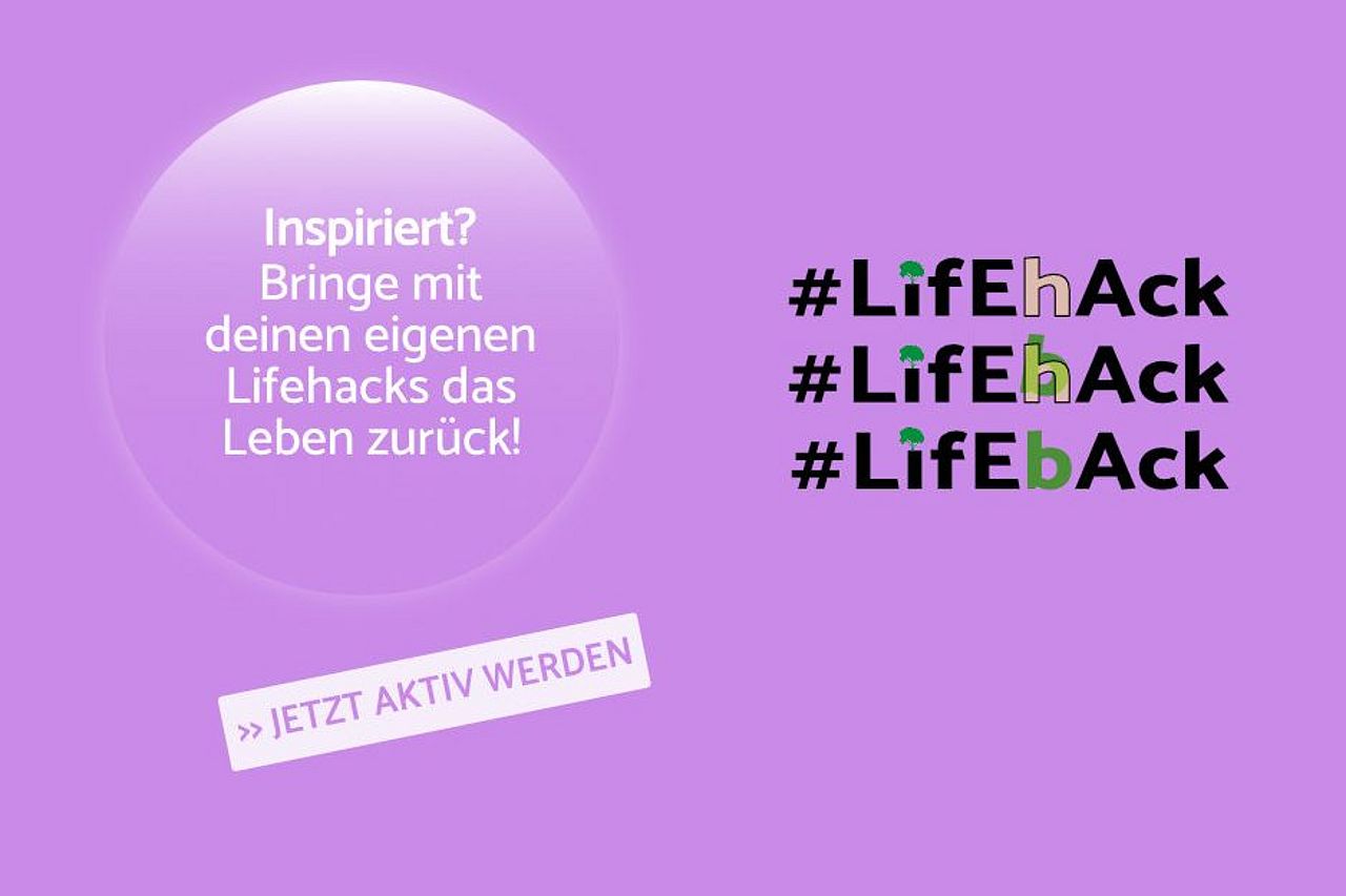 Lifehack Lifeback: Tipps für klimafreundlichen Alltag ©OroVerde Lifehack Lifeback: Tipps für klimafreundlichen Alltag ©OroVerde