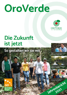 Das OroVerde-Magazin 2022 ©OroVerde